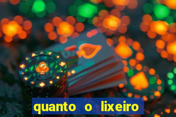 quanto o lixeiro ganha por ano